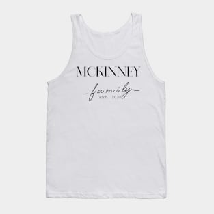 Mckinney Family EST. 2020, Surname, Mckinney Tank Top